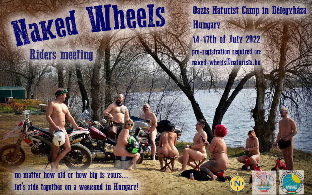 Naked Whells riders meeting | 14-17 luglio 2022